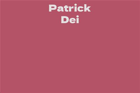 patrick dei